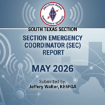 South Texas ARES Monthly SEC Report (May 2026)